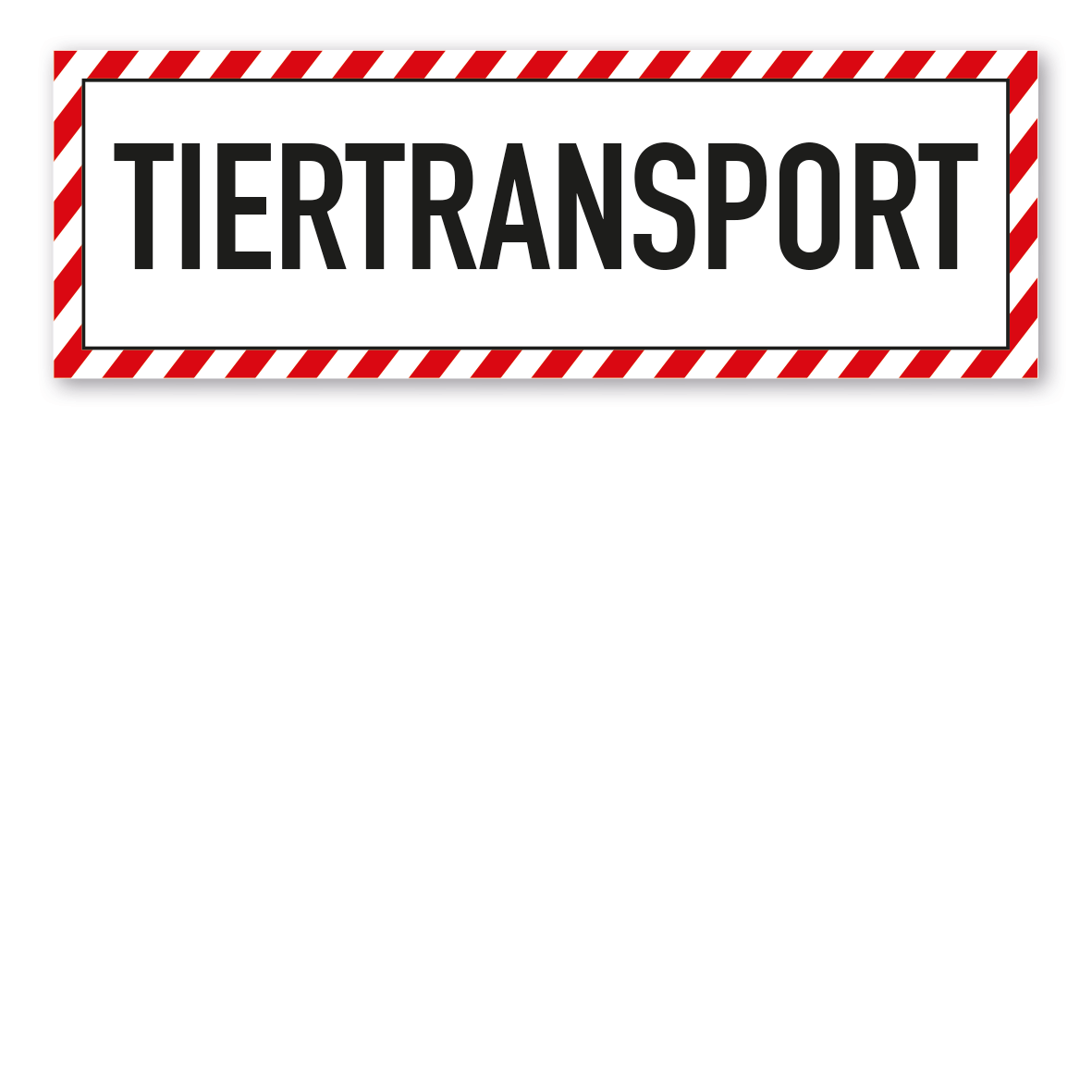Schild für Tiertransporte -  Tiertransport - mit roter Warnstreifenumrandung
