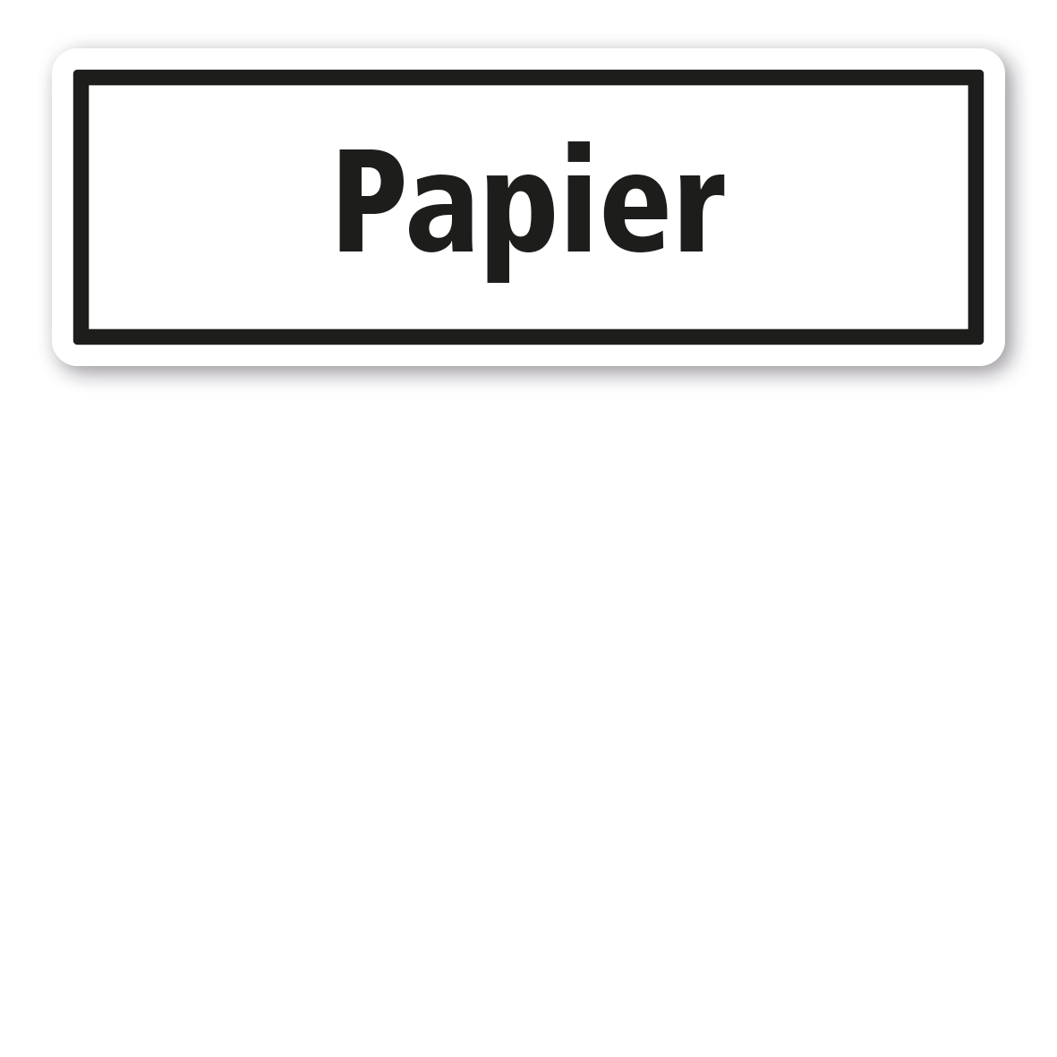 Schild zur Abfallentsorgung - Papier