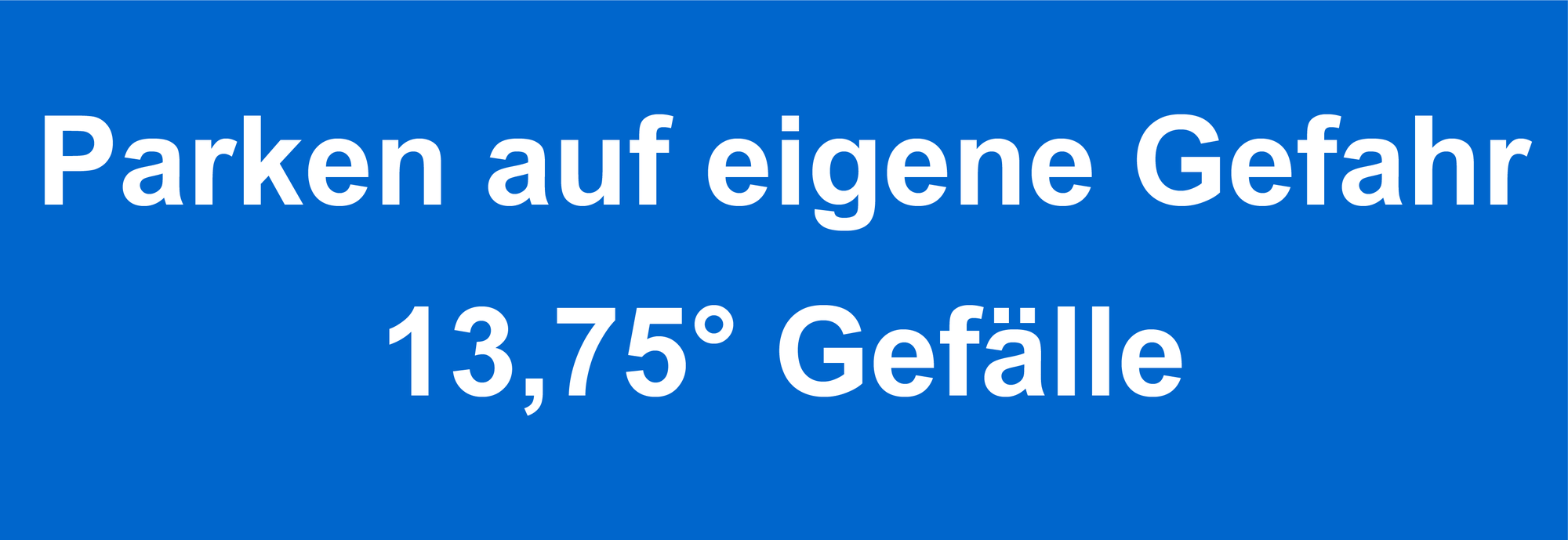 Sonderschilder - weißes Motiv auf blauem Grund - 1.200 x 410 mm