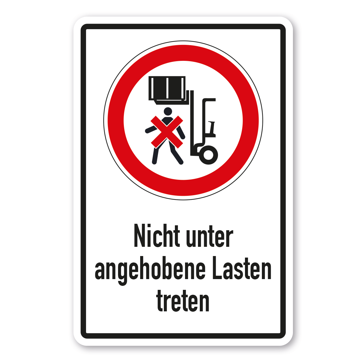 Verbotsschild Nicht unter angehobene Lasten treten - Kombi