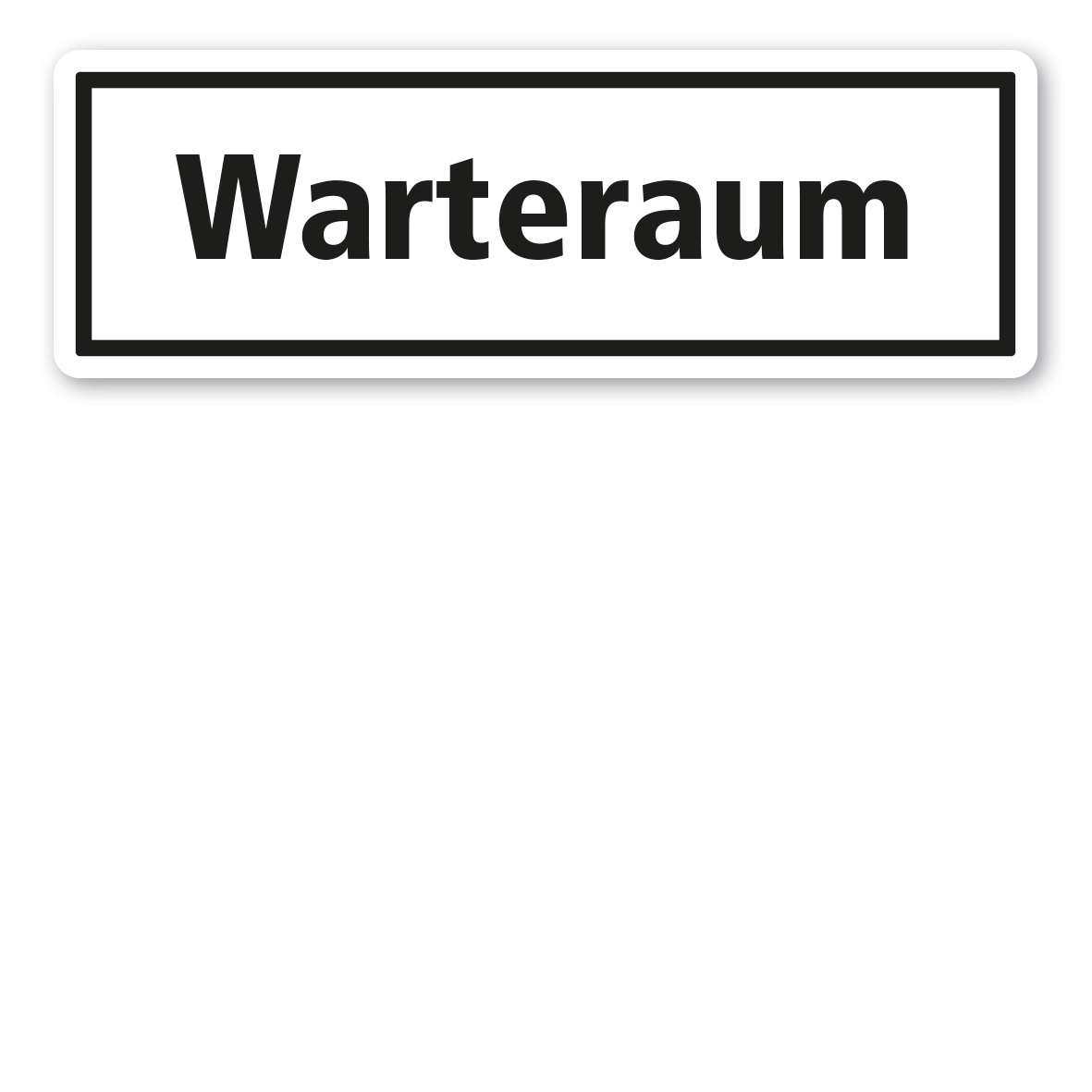 Textschild Warteraum